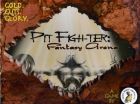 Pit Fighter: Fantasy Arena